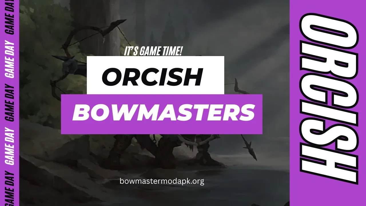 Orcish Bowmasters